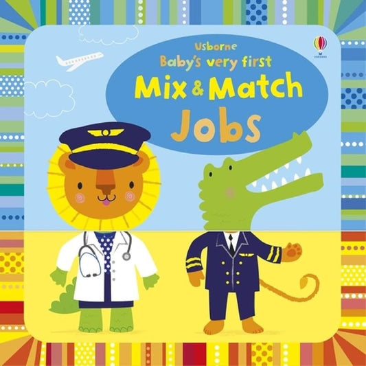 Baby's Very First Mix And Match Jobs (baby's Very First Books)
